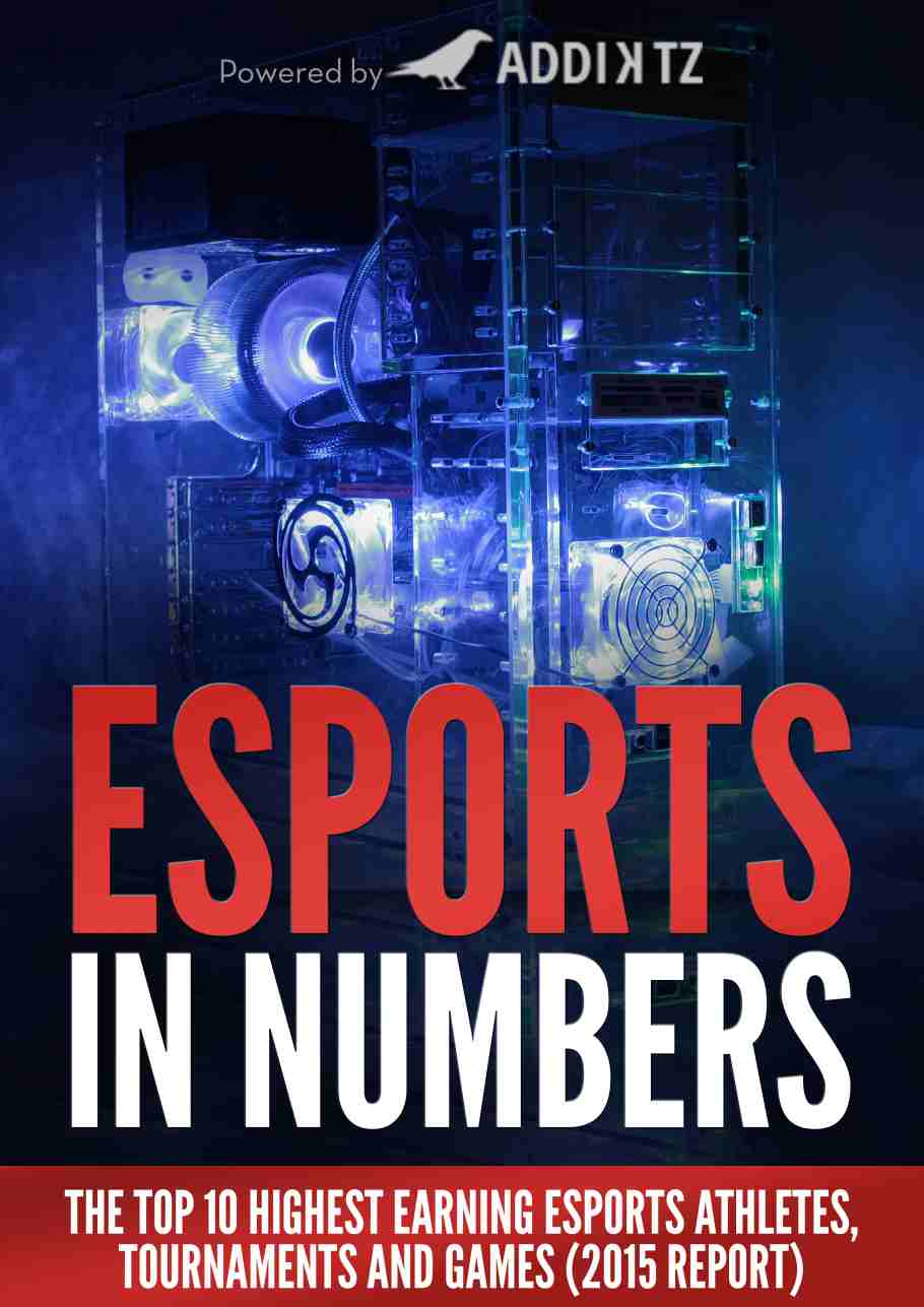 eSports in Numbers: The Top 10 Highest Earning eSports Athletes, Tournaments and Games